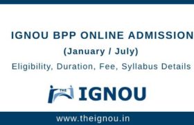 IGNOU BPP Online Admission