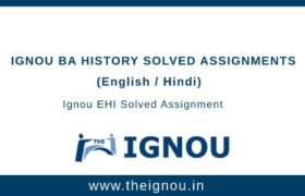Ignou BA History Solved Assignments