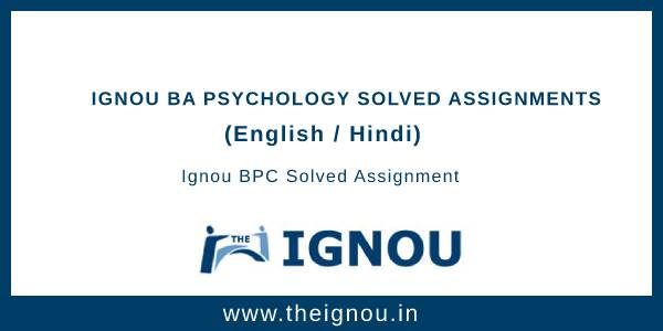 ba psychology ignou assignment