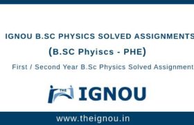 Ignou B.SC Physics Solved Assignment