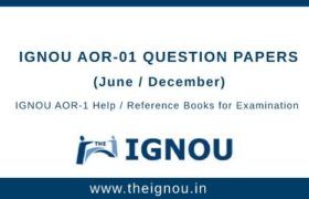 IGNOU AOR-1 Question Papers
