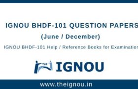 IGNOU BHDF-101 Question Papers