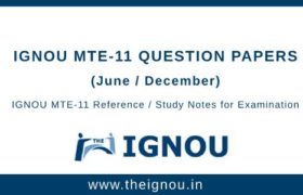 Ignou MTE-11 Question Papers