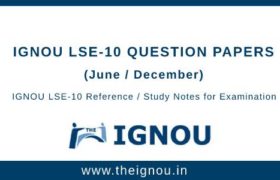 IGNOU LSE-10 Question Papers