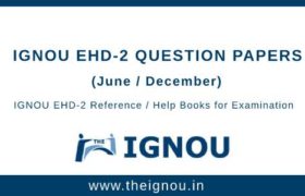Ignou EHD-2 Question Papers