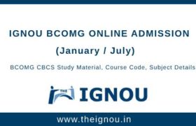 Ignou BCOMG Online Admission