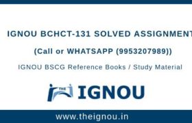 IGNOU BCHCT-131 Solved Assignment