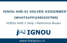 IGNOU AHE-1 Solved Assignment