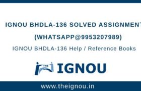 IGNOU BHDLA-136 Solved Assignment