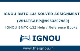 IGNOU BMTC-132 Solved Assignment