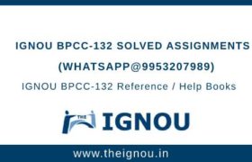 IGNOU BPCC-132 Solved Assignment