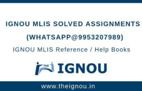 IGNOU MLIS Solved Assignments