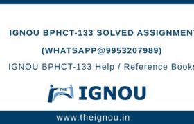 IGNOU BPHCT-133 Solved Assignment
