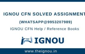 IGNOU CFN Solved Assignment