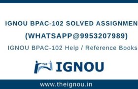 IGNOU BPAC102 Solved Assignment