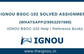 IGNOU Assignment BSOC102