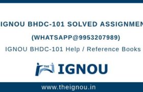 IGNOU BHDC101 Assignment