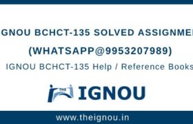 IGNOU BCHCT135 Solved Assignment