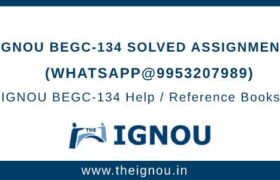 IGNOU BEGC-134 Solved Assignment