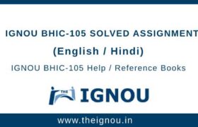 IGNOU BHIC105 Assignment