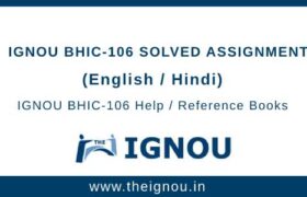 IGNOU BHIC106 Assignment