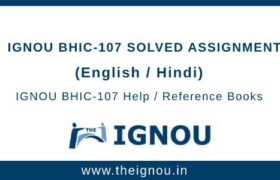 IGNOU BHIC107 Assignment