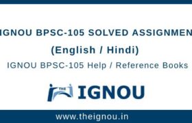 IGNOU BPSC105 Assignment