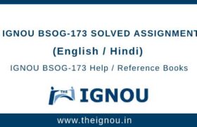 IGNOU BSOG-173 Assignment