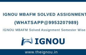 IGNOU MBAFM Solved Assignment